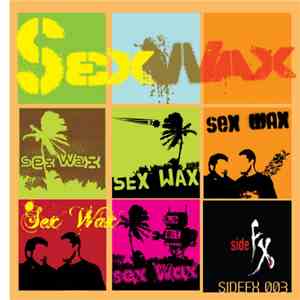 Sex Wax  - Bravillo Plus EP mp3 album