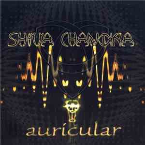 Shiva Chandra - Auricular mp3 album