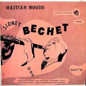 Sidney Bechet - Haitian Moods mp3 album