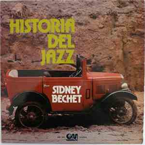 Sidney Bechet, The Mezzrow-Bechet Quintet - Historia Del Jazz mp3 album