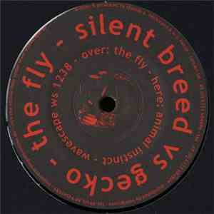 Silent Breed vs. Gecko - The Fly mp3 album