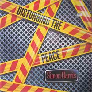 Simon Harris - Disturbing The Peace mp3 album