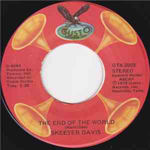 Skeeter Davis - The End Of The World / I Forgot More (Than You'll Ever Know About Him) mp3 album
