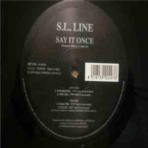 S.L. Line - Say It Once mp3 album