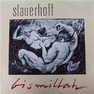 Slauerhoff - Bismillah mp3 album