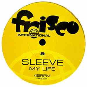 Sleeve - My Life / Hipness mp3 album