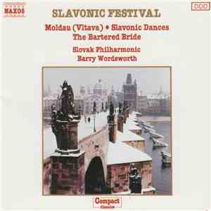 Slovak Philharmonic Orchestra, Barry Wordsworth - Slavonic Festival mp3 album