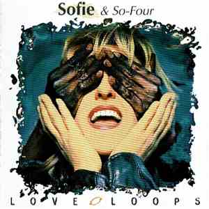 Sofie & So Four - Love Loops mp3 album