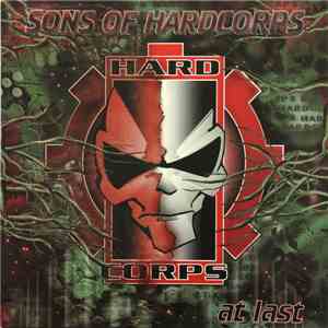 Sons Of Hardcorps - At Last mp3 album