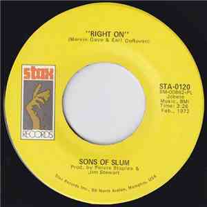 Sons Of Slum - Right On / What Does It Take To Turn You On? mp3 album
