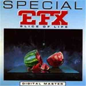 Special EFX - Slice Of Life mp3 album