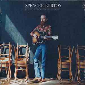 Spencer Burton - Don't Let The World See Your Love mp3 album