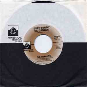 Starbuck  - Everybody Be Dancin' / Gimme A Break mp3 album