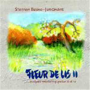 Steffen Basho-Junghans - Fleur De Lis 2 mp3 album