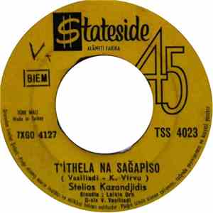 Stelios Kazandjidis - Den Se Elipe Tipota / T' İthela Na Sağapiso mp3 album
