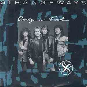 Strangeways  - Only A Fool mp3 album