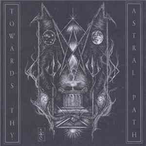 Stutthof - Towards Thy Astral Path... mp3 album