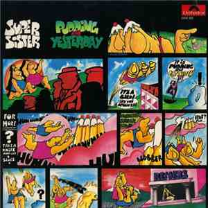 Supersister  - Pudding And Yesterday mp3 album