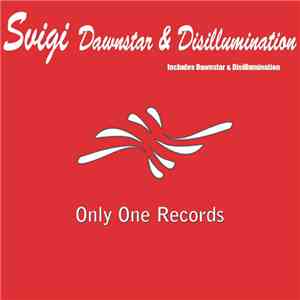 Svigi - Dawnstar & Disillumination mp3 album