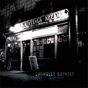 SwingSet Quintet - Blue York mp3 album