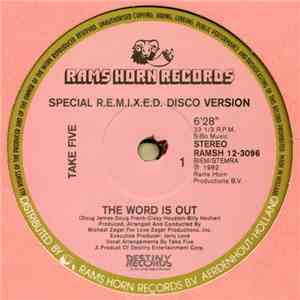 Take Five - The Word Is Out (Special R.E.M.I.X.E.D. Disco Version) / Reaching Out For Love mp3 album