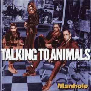 Talking To Animals - Manhole mp3 album