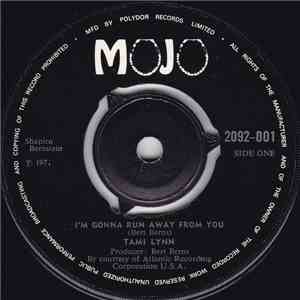 Tami Lynn - I'm Gonna Run Away From You / The Boy Next Door mp3 album