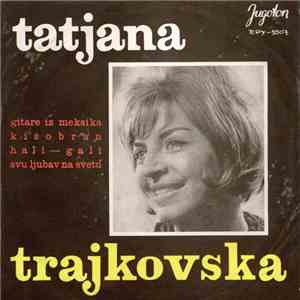 Tatjana Trajkovska I Ansambl Aleksandra Koraća - Gitare Iz Meksika mp3 album