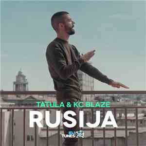 Tatula & KC Blaze - Rusija mp3 album
