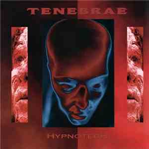 Tenebrae - Hypnotech mp3 album