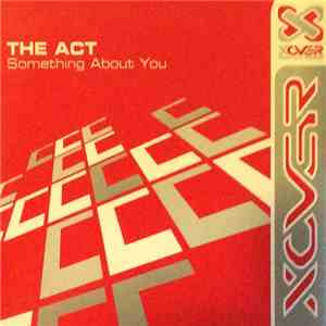 The Act - Something About You mp3 album