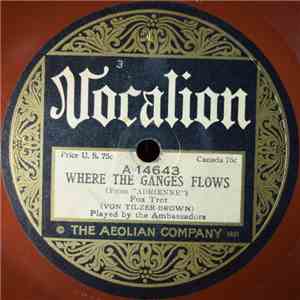 The Ambassadors  - Where The Ganges Flows / In The Land of Shady Palm Trees mp3 album