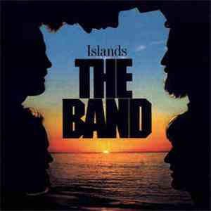 The Band - Islands mp3 album