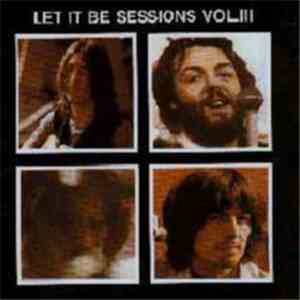 The Beatles - Let It Be Sessions Vol. 3 mp3 album