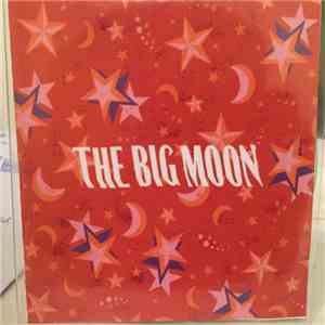 The Big Moon - Love In The 4th Dimension Album Sampler mp3 album