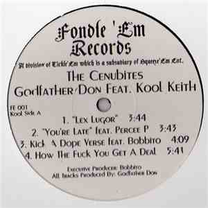 The Cenubites, Godfather Don Feat. Kool Keith - The Cenubites mp3 album