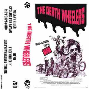 The Death Wheelers - Mind-Blowing Trip!!! mp3 album