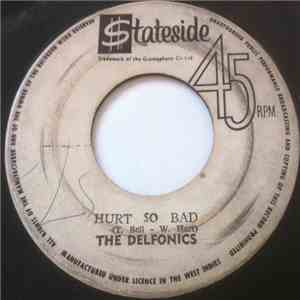 The Delfonics - Hurt So Bad mp3 album