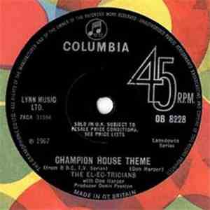 The El-Ec-Tricians With Don Harper  - Champion House Theme mp3 album