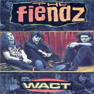 The Fiendz - Wact mp3 album