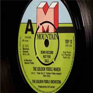 The Golden Fiddle Orchestra - The Golden Fiddle March mp3 album