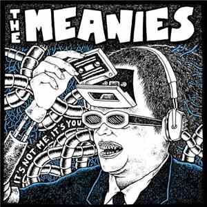 The Meanies - It's Not Me, It's You mp3 album
