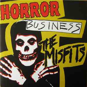 The Misfits - Horror Business mp3 album