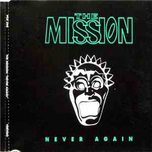 The Mission - Never Again mp3 album