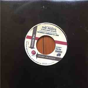 The Roots - 2nd Annual Grammy Jam Session Co-Hosted by Tarik "Black Thought" Trotter & Wicked Wisdom mp3 album
