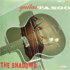 The Shadows - Guitar Tango mp3 album