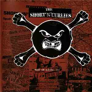 The Short 'N' Curlies - Make 'em Suffer! E.P. mp3 album
