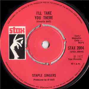 The Staple Singers - I'll Take You There / If You're Ready (Come Go With Me) mp3 album