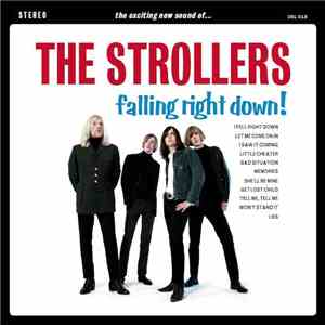 The Strollers  - Falling Right Down! mp3 album