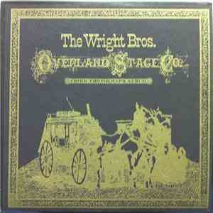 The Wright Bros. Overland Stage Company - Third Phonograph Album mp3 album